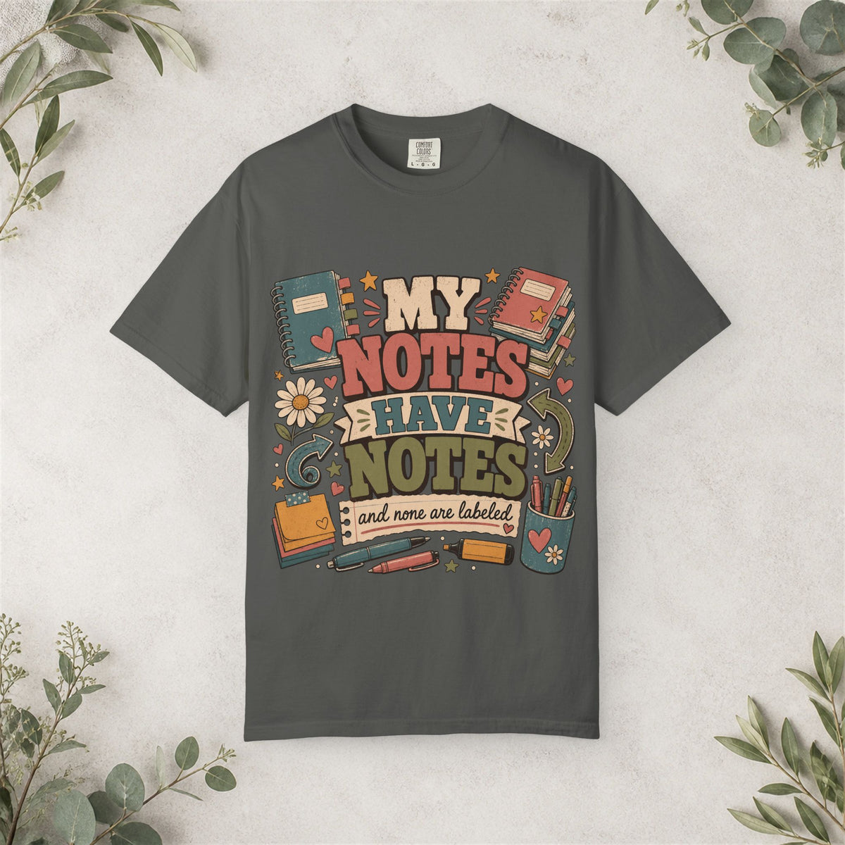My Notes Have Notes Shirt