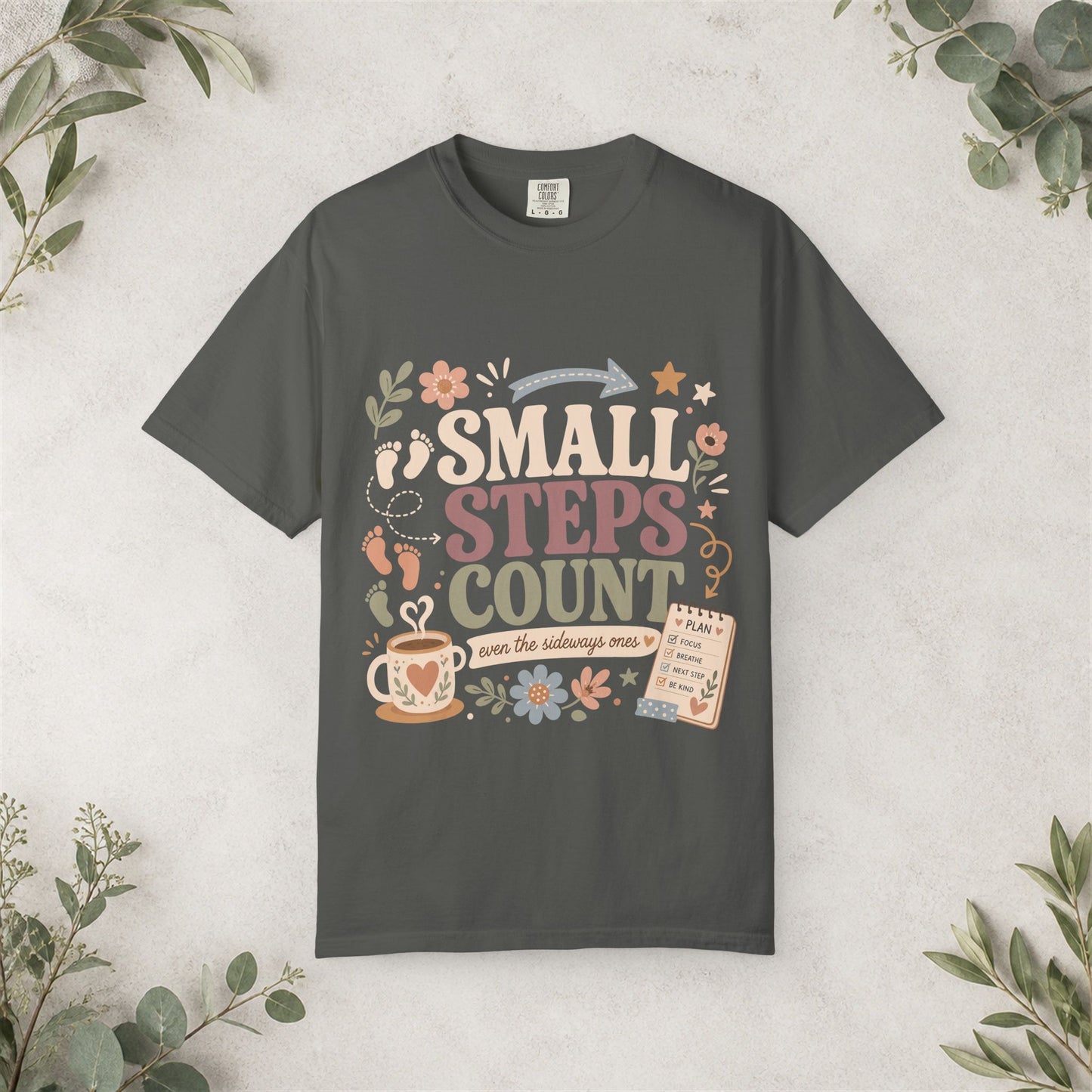 Small Steps Count Shirt