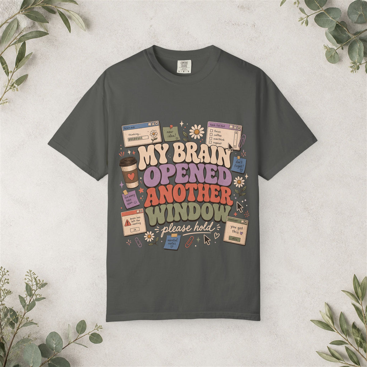 My Brain Opened Another Window Shirt