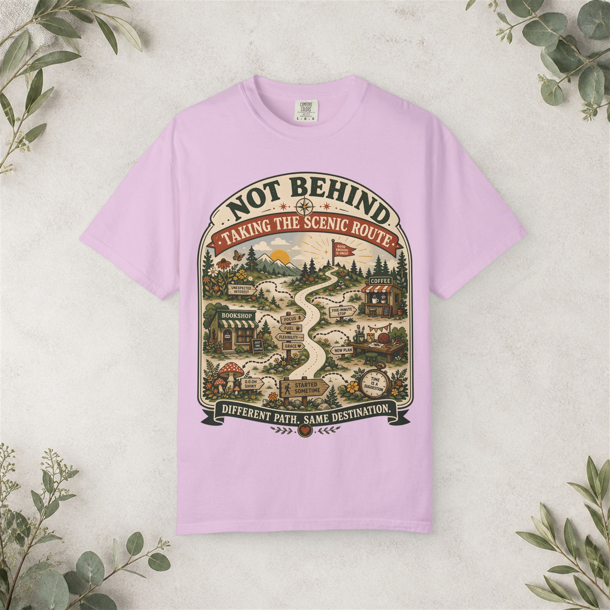 Not Behind -Taking the Scenic Route
