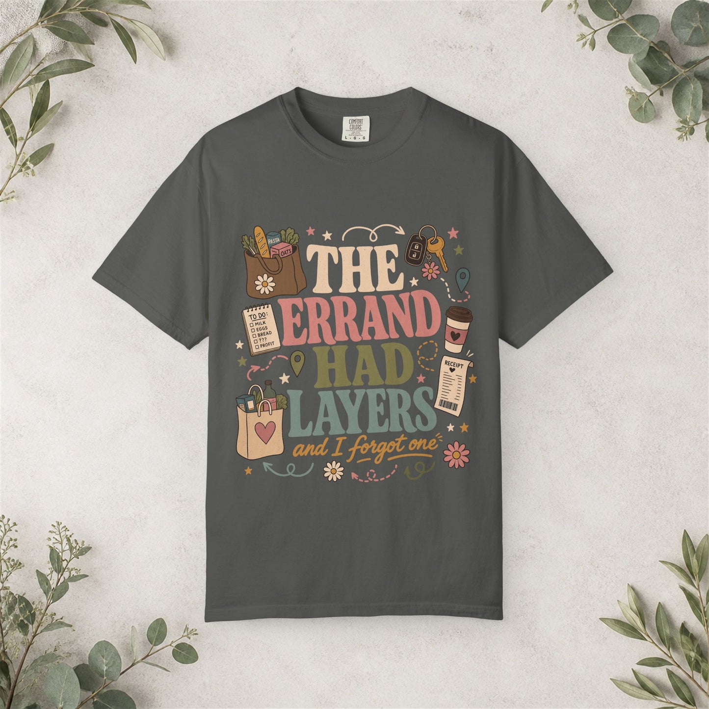 The Errand Had Layers Shirt