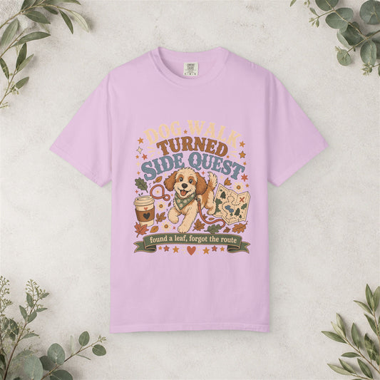 Dog Walk Turned Side Quest Shirt