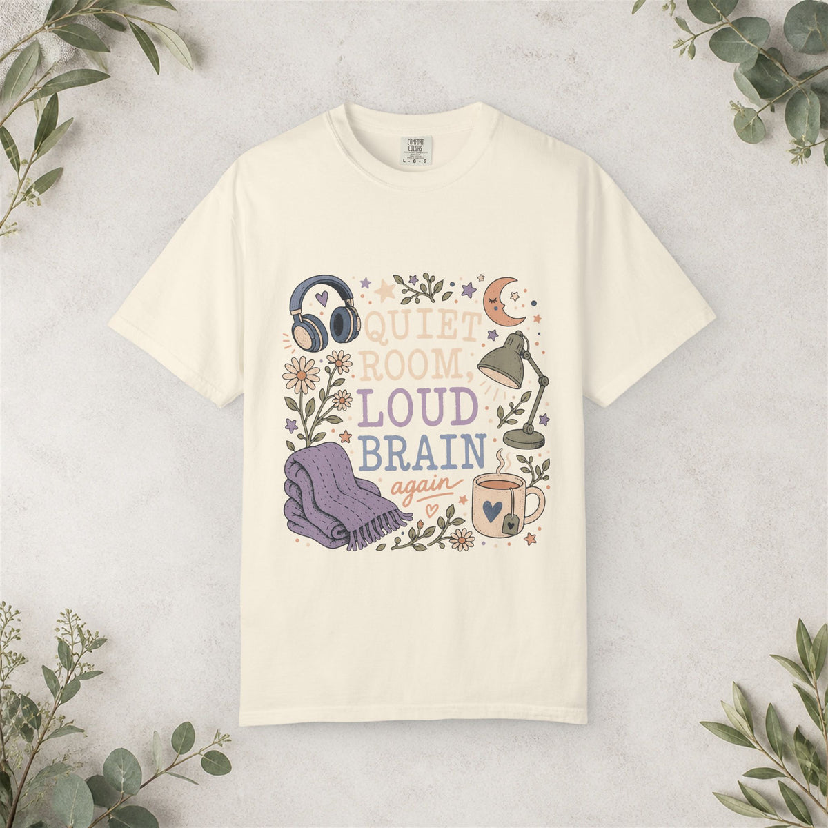 Quiet Room Loud Brain Shirt