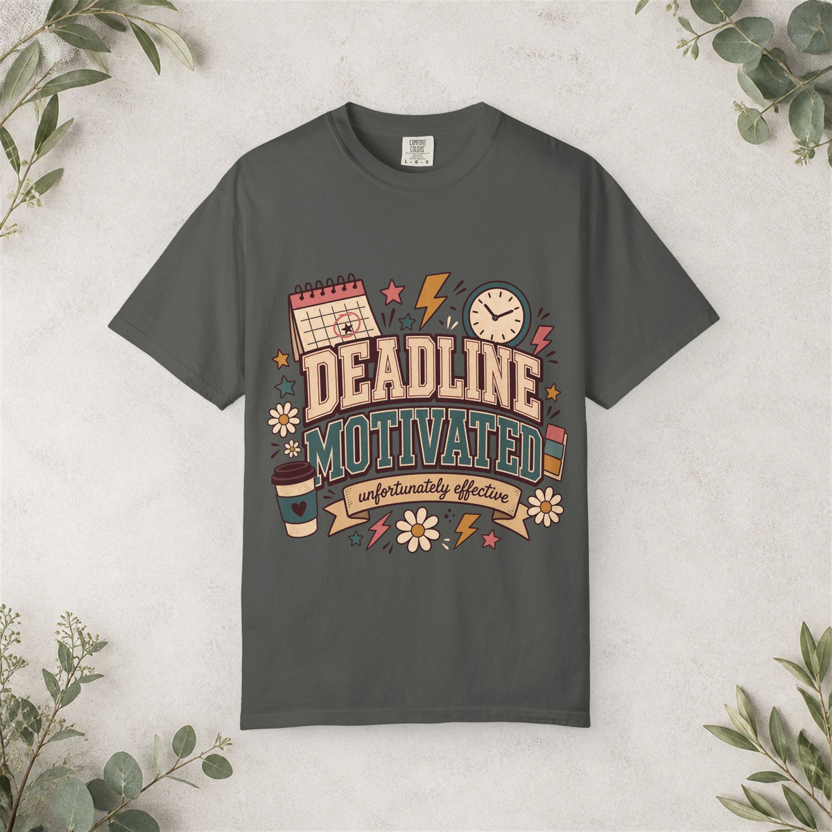 Deadline Motivated Shirt