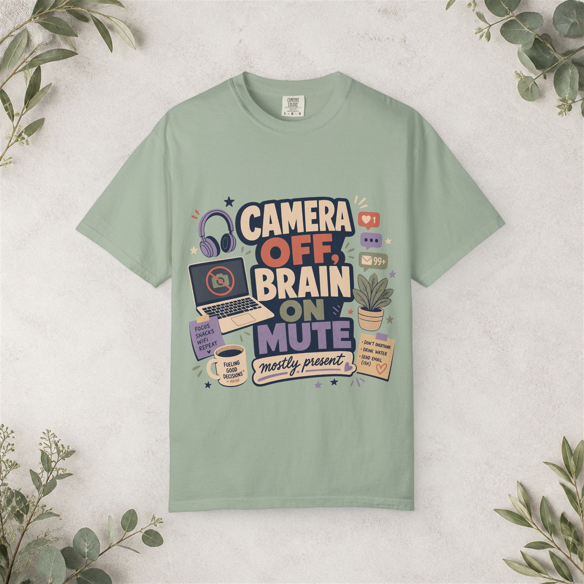 Camera Off Brain on Mute Shirt