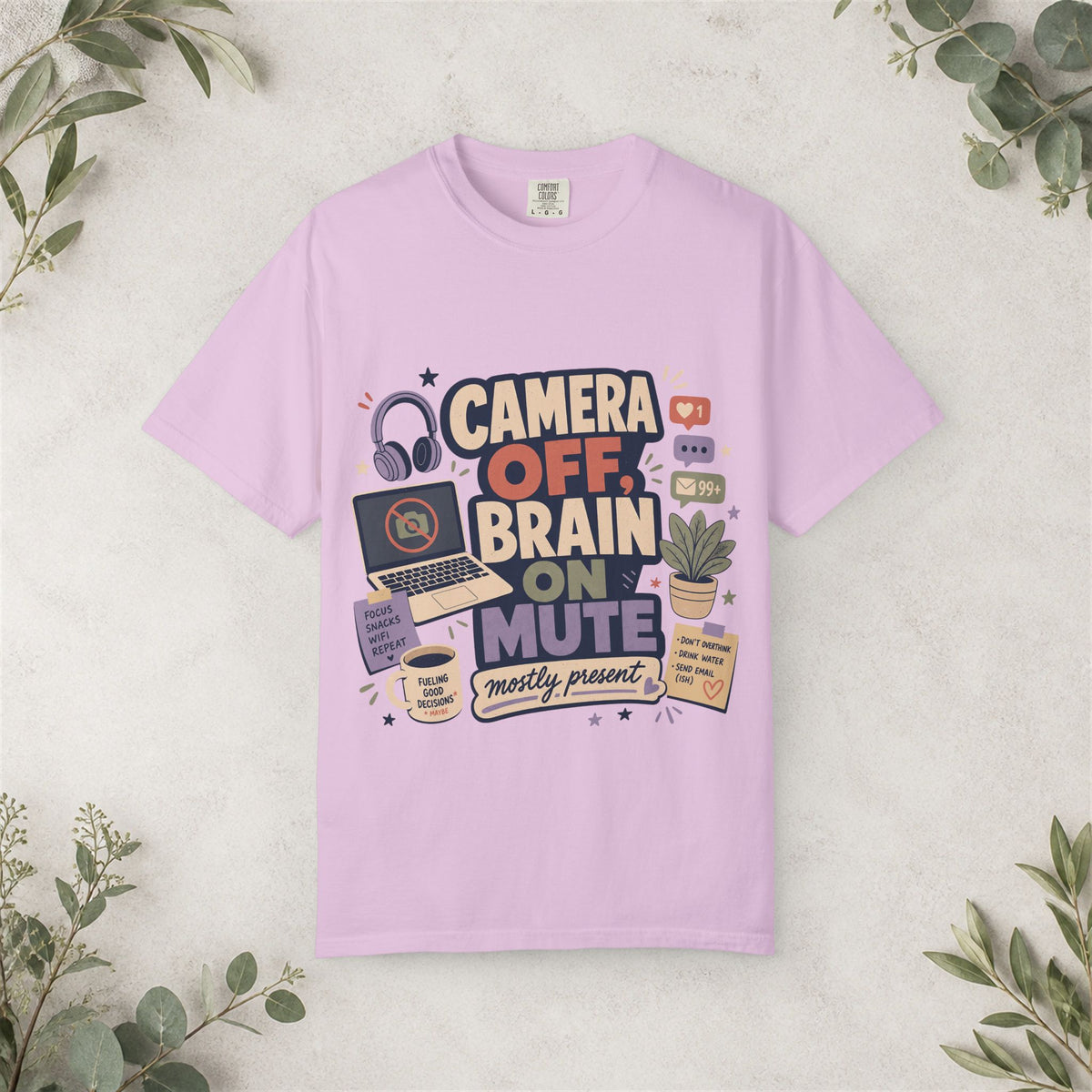 Camera Off Brain on Mute Shirt