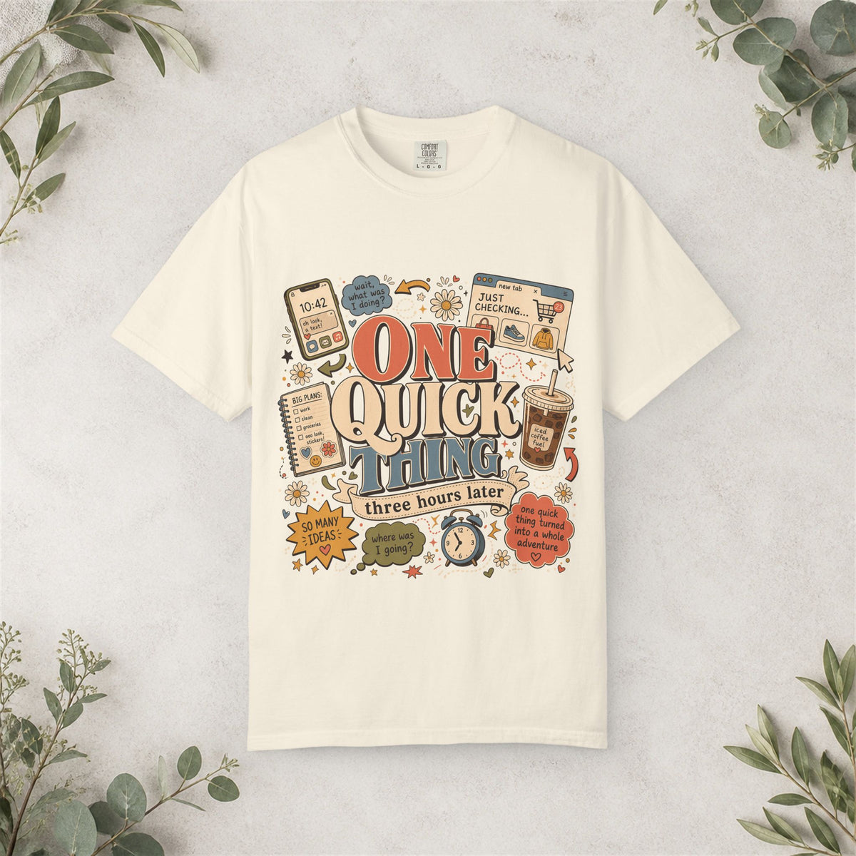 One Quick Thing Shirt