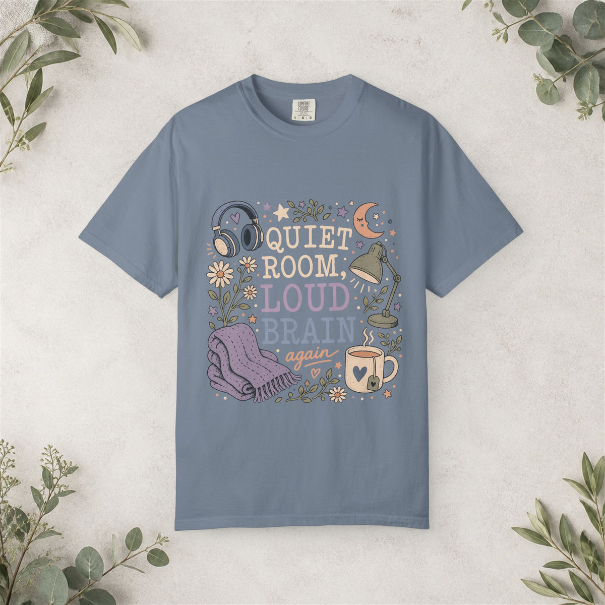 Quiet Room Loud Brain Shirt