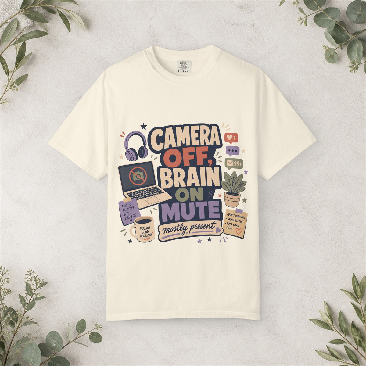 Camera Off Brain on Mute Shirt