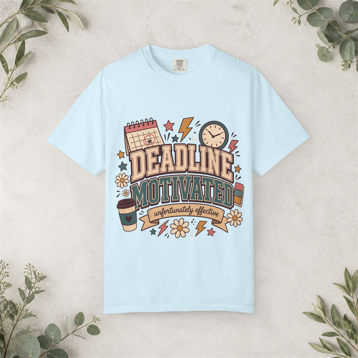 Deadline Motivated Shirt