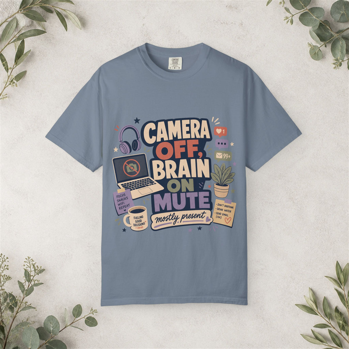 Camera Off Brain on Mute Shirt