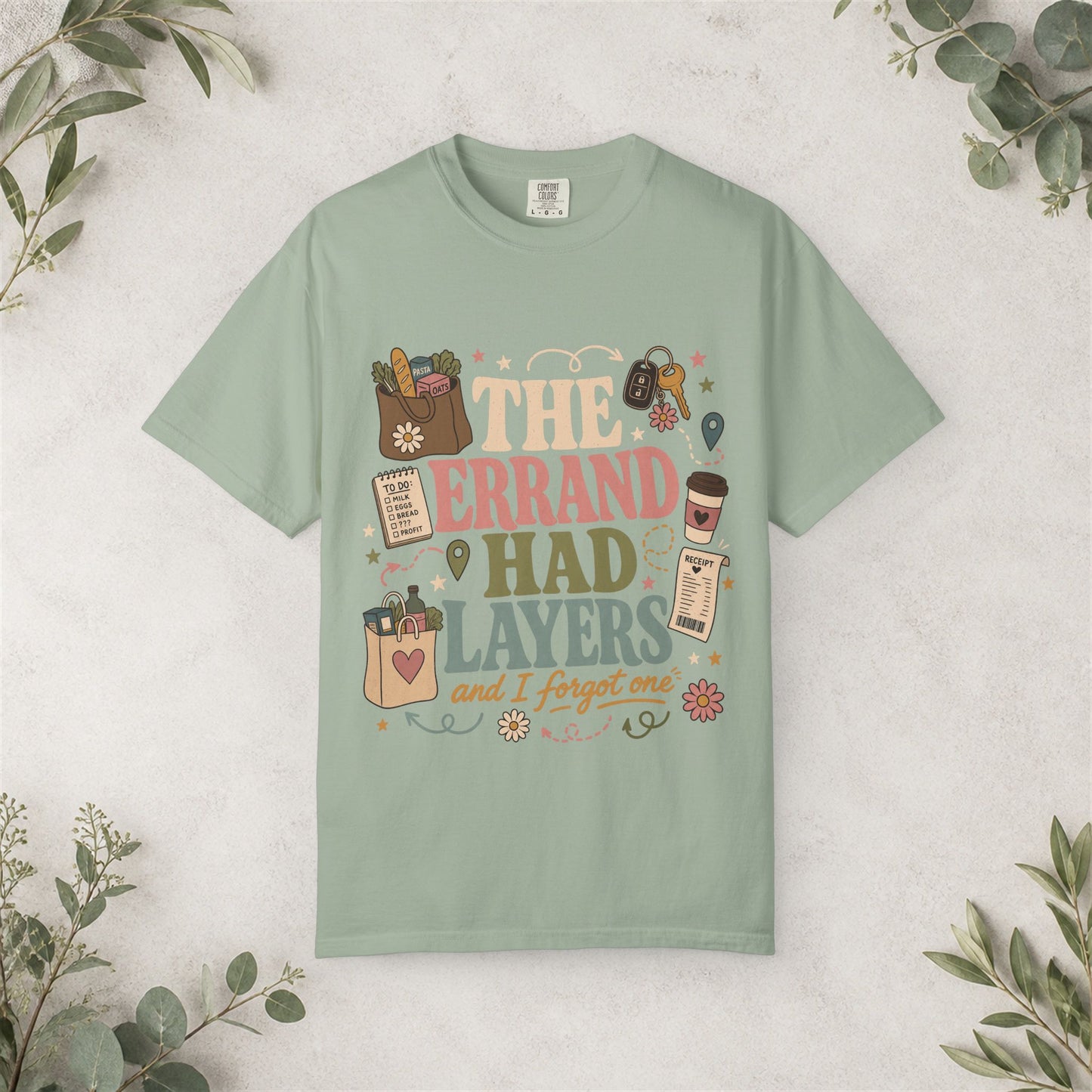 The Errand Had Layers Shirt