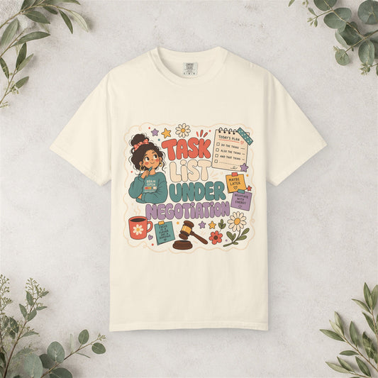 Task List Under Negotiation Shirt