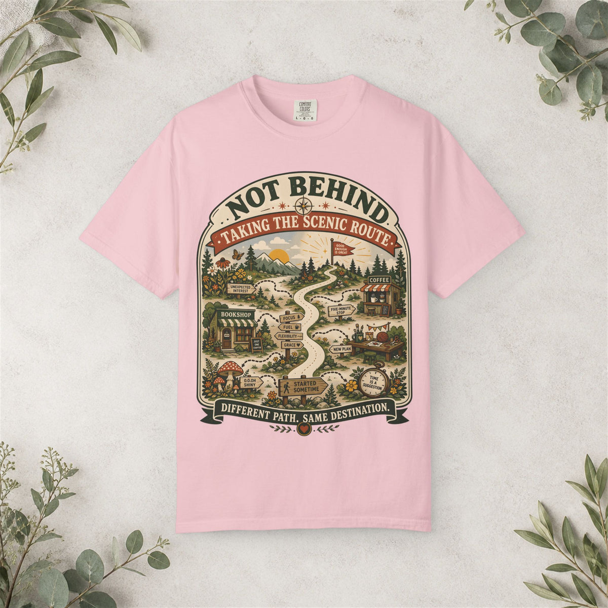 Not Behind -Taking the Scenic Route