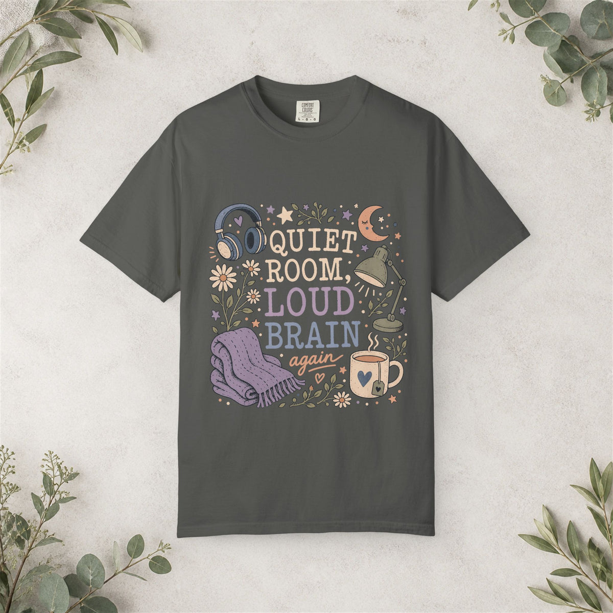 Quiet Room Loud Brain Shirt
