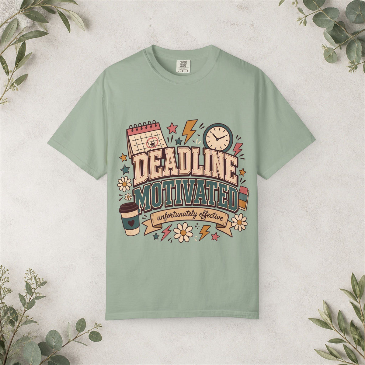 Deadline Motivated Shirt