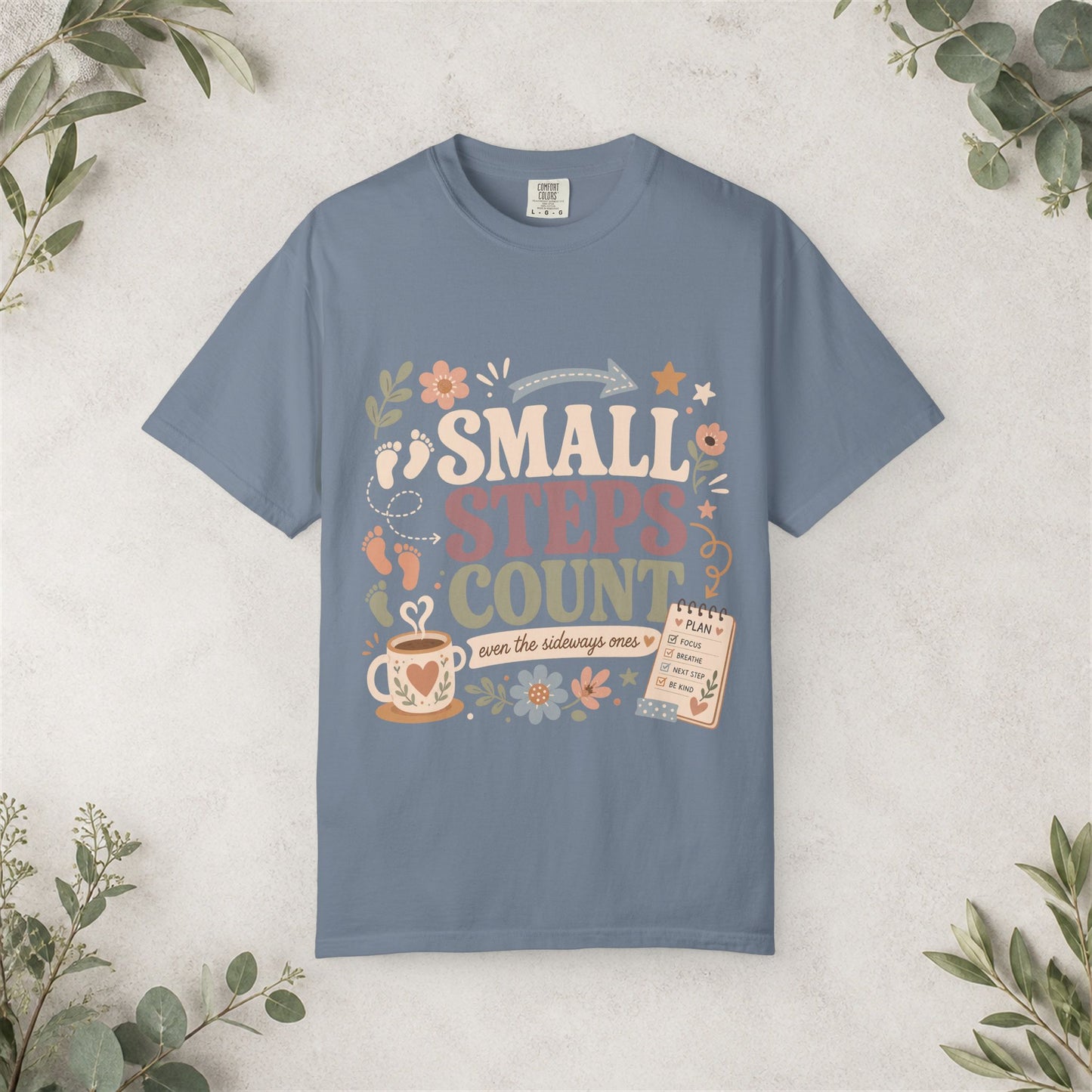 Small Steps Count Shirt