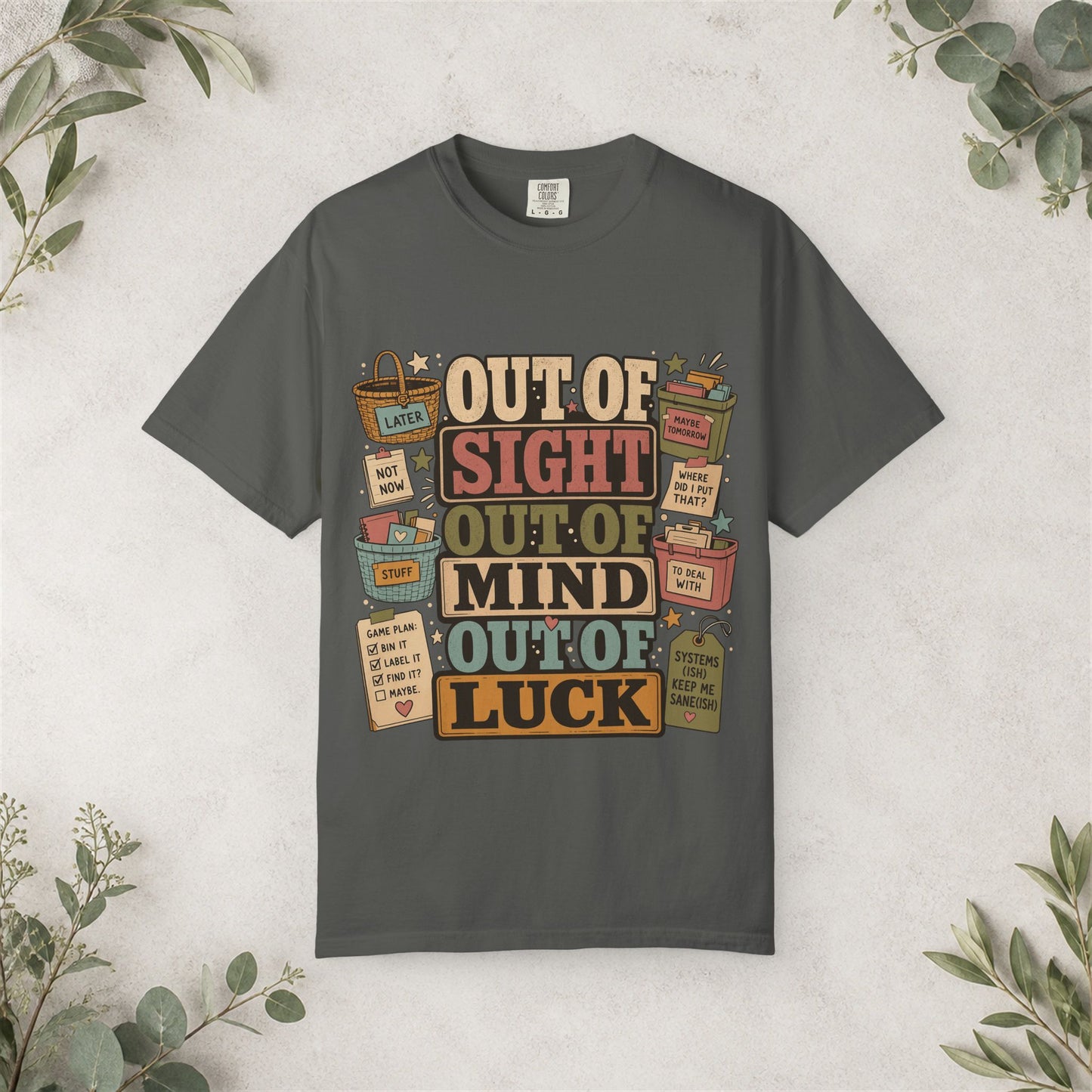 Out Of Sight Out Of Mind Out Of Luck